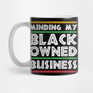 Minding My Black Business Mug